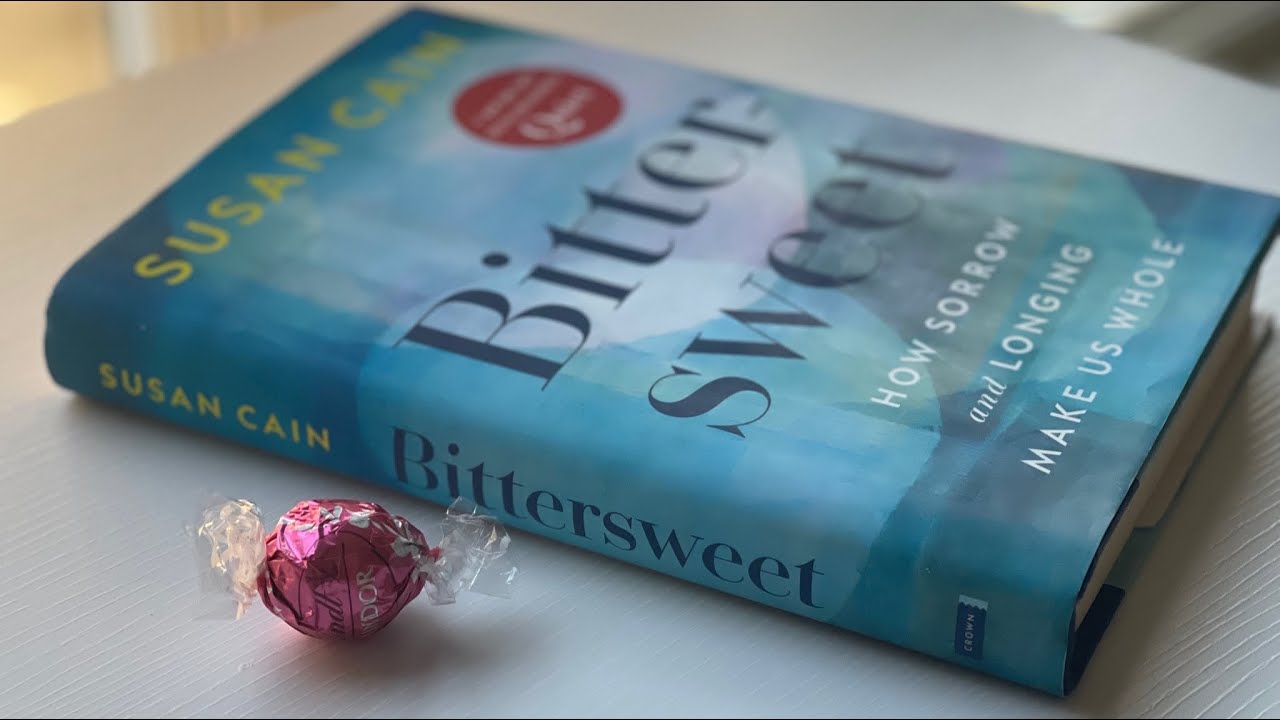Books “Bittersweet” by Susan Cain YouTube