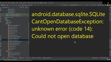 android.database.sqlite.SQLiteCantOpenDatabaseException: unknown error (code 14)