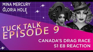 Canada's Drag Race S1E8 "Welcome To The Family" Reaction with Mina Mercury and Gloria Hole