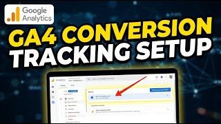 How to install Google Analytics 4 for conversion tracking strategy - Complete Guide
