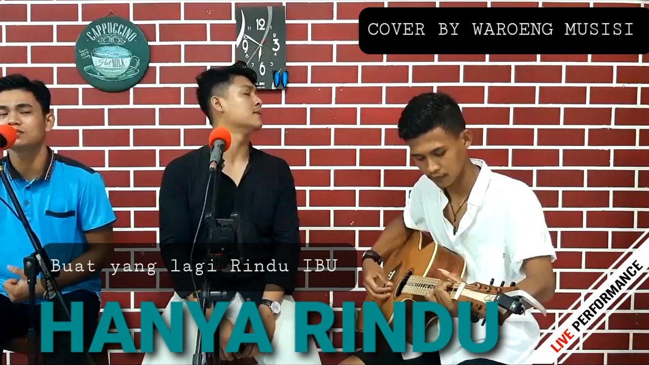 HANYA RINDU ANDMESH Cover By Waroeng Musisi - YouTube