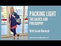 Packing Light: The Basics and Philosophy