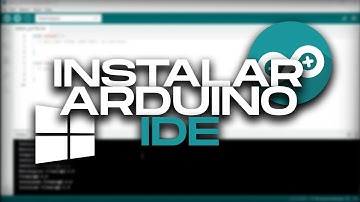 Instalar ARDUINO IDE para Windows | 2023