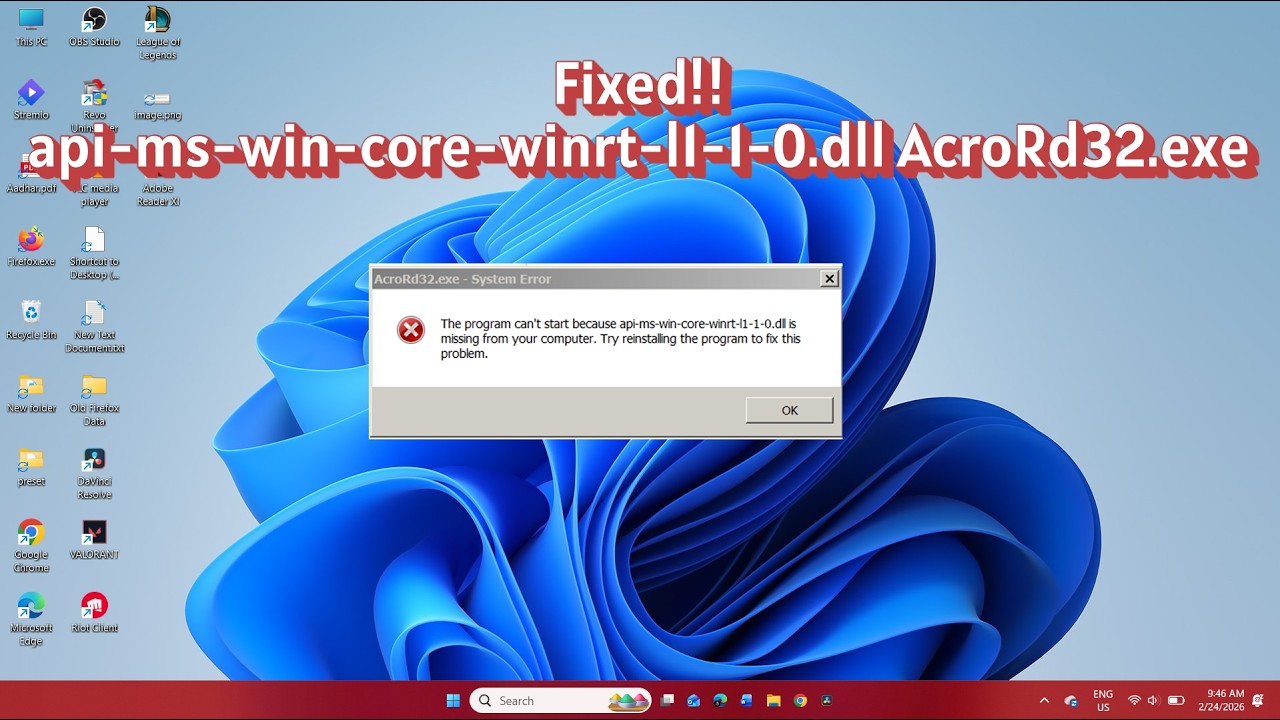 How to fix api-ms-win-core-winrt-l1-1-0.dll AcroRd32.exe System error in Windows 11