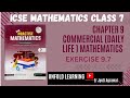 ICSE Class 7 | Let's Practise Mathematics | 9. Commercial (Daily Life) Mathematics | Ex 9.7
