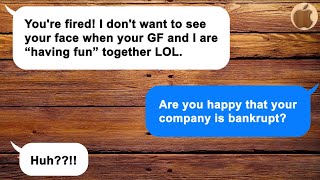 [Apple]  I was suddenly fired by my boss then my girlfriend became his girlfriend