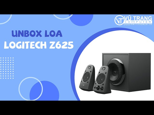 Unbox Loa Logitech Z625 | Loa 2.1 | Chuẩn Âm Thanh THX | Vũ Trang Computer