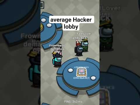 Average among us hacker lobby