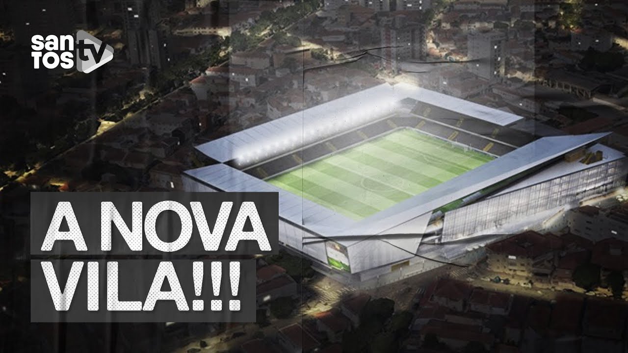 neymar skills 2019 NOVA VILA BELMIRO: VEJA O PROJETO DO ESTÁDIO