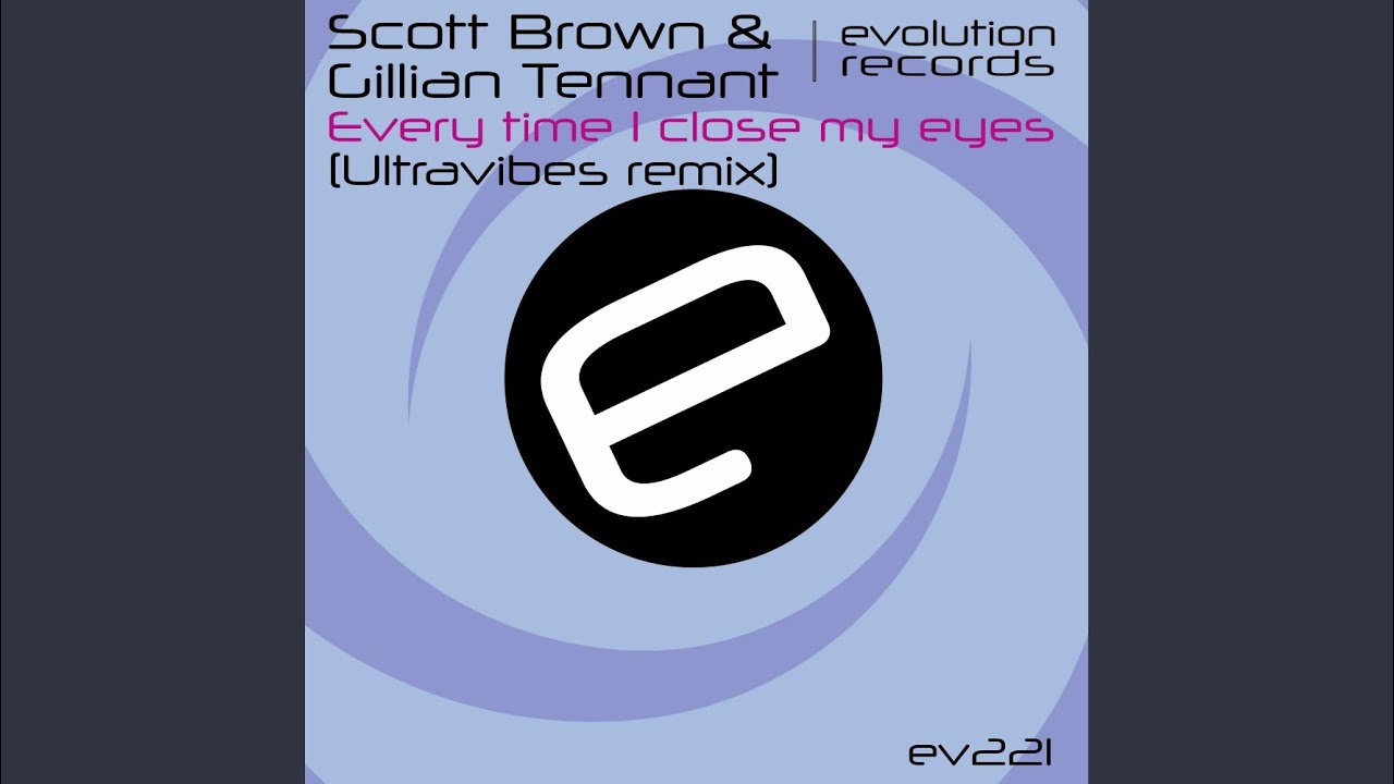 Every Time I Close My Eyes (Ultravibes Remix) YouTube