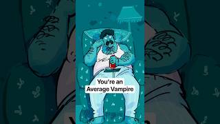 Average Vampire Life #vampire #dnd #shorts