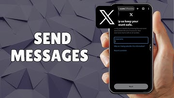 HOW TO SEND MESSAGES ON X TWITTER