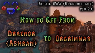 The Fastest Way from Ashran to Orgrimmar | Retail WoW 2024