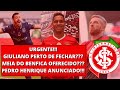 🚨URGENTE😱 GIULIANO ACERTA SALÁRIOS COM INTER??😲/ FELIPE AUGUSTO NO INTER??😳 PEDRO HENRIQUE FECHOU??😊