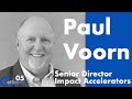 Paul Voorn - ServiceNow Senior Director Impact Technical Accelerators