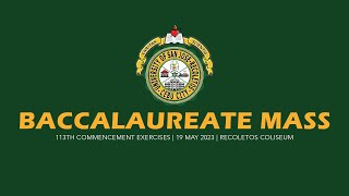 113th USJ-R Commencement Exercises - Baccalaureate Mass