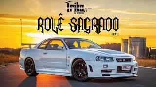Tribo da Periferia - Rolê Sagrado (COM GRAVE)