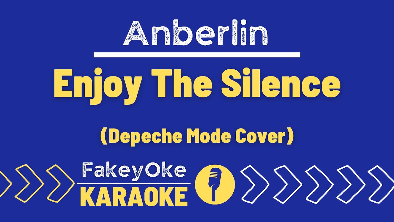 Anberlin - Enjoy The Silence (Depeche Mode Cover) [Karaoke]