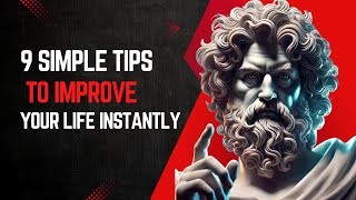 9 Simple Tips to Improve Your Life Instantly