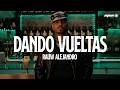 Rauw Alejandro - Dando Vueltas (Letra)
