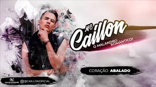 Mc Caillon - Coração Abalado Áudio Oficial Batidão Romântico