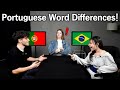 Brasil &amp; Portugal Using Different Portuguese!!  Portuguese Pronunciation/Word differences!!