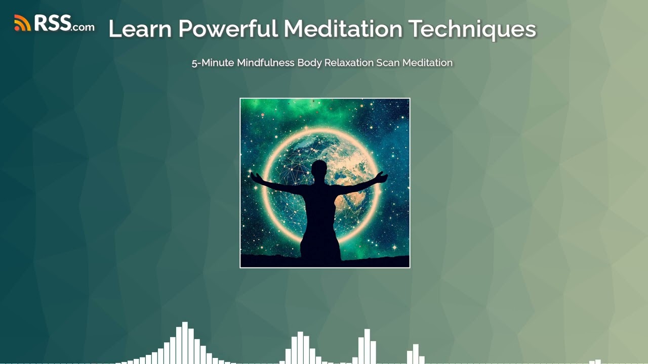 5-Minute Mindfulness Body Relaxation Scan Meditation