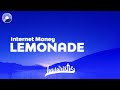 Internet Money - Lemonade (Clean Version & Lyrics) feat. Gunna, Don Toliver, & Nav