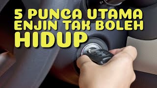 INFO...5 Punca Utama Enjin Kereta Tak Hidup | Kerosakan Biasa Berlaku#Projek62