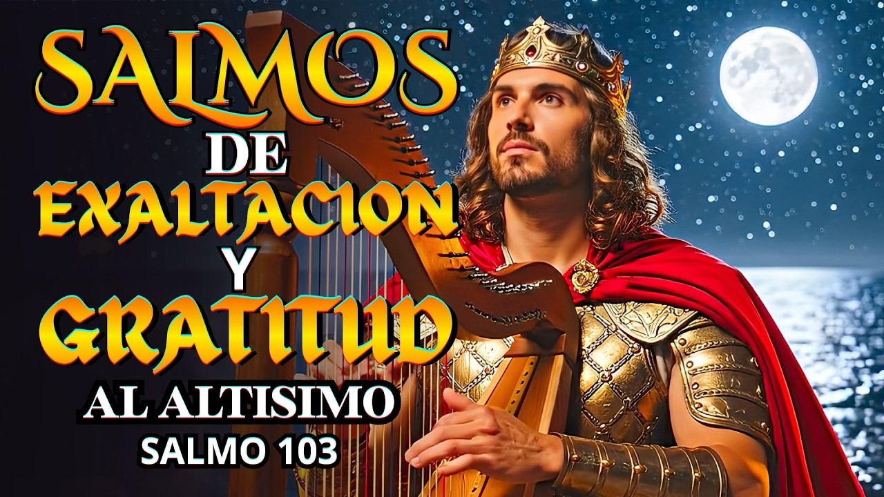 SALMOS PARA ROMPER CADENAS ESPIRITUALES| Salmos que David Cantaba Con Poder #músicahebrea