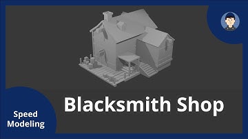 Making of: Blacksmith Shop | 3D Speed Modeling