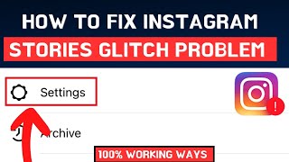 How To FIX Instagram STORIES GLITCH Problem // Instagram Glitch Problem Solved // #instagram