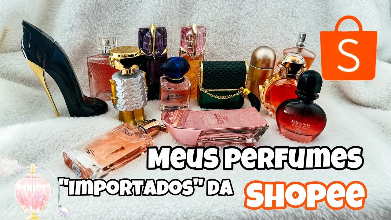 MEUS *PERFUMES ''importados'' da *SHOPEE*