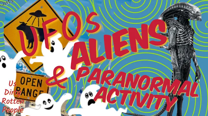 UFOs Aliens and Paranormal Activity