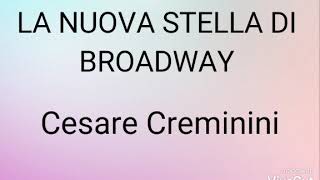 La nuova stella di Broadway--Cesare Cremonini
