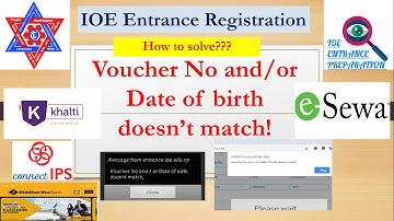 Voucher No and/or Date of birth doesn’t match (Siddharth Bank & Banksmart,e-Sewa,Khalti,connect IPS)