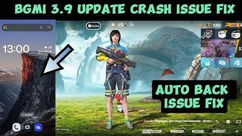 3.9 update BGMI crash/auto back problem fix | bgmi 3.9 update Game crash problem solution