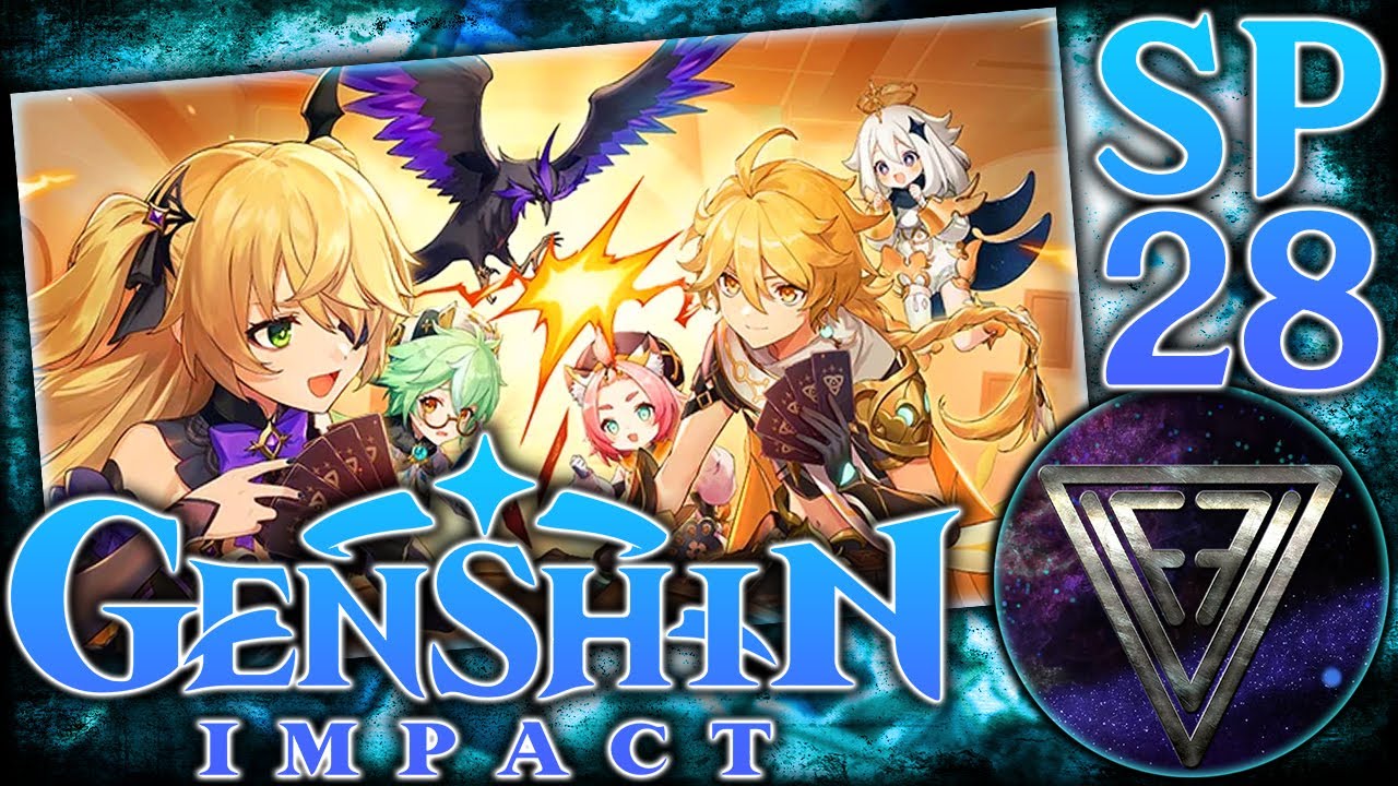 SP28 - ► СВЯЩЕННЫЙ ПРИЗЫВ СЕМЕРЫХ. Ч.1 ◄ Genshin Impact