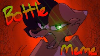 Bottle Meme || Loop ||