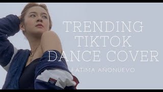 Trending TikTok Dance Cover | Fatima Añonuevo