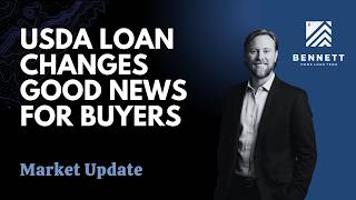 Big Changes to USDA Loans Means Good News for Homebuyers