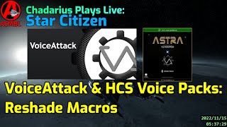 VoiceAttack & HCS Voice Packs: Reshade Macros