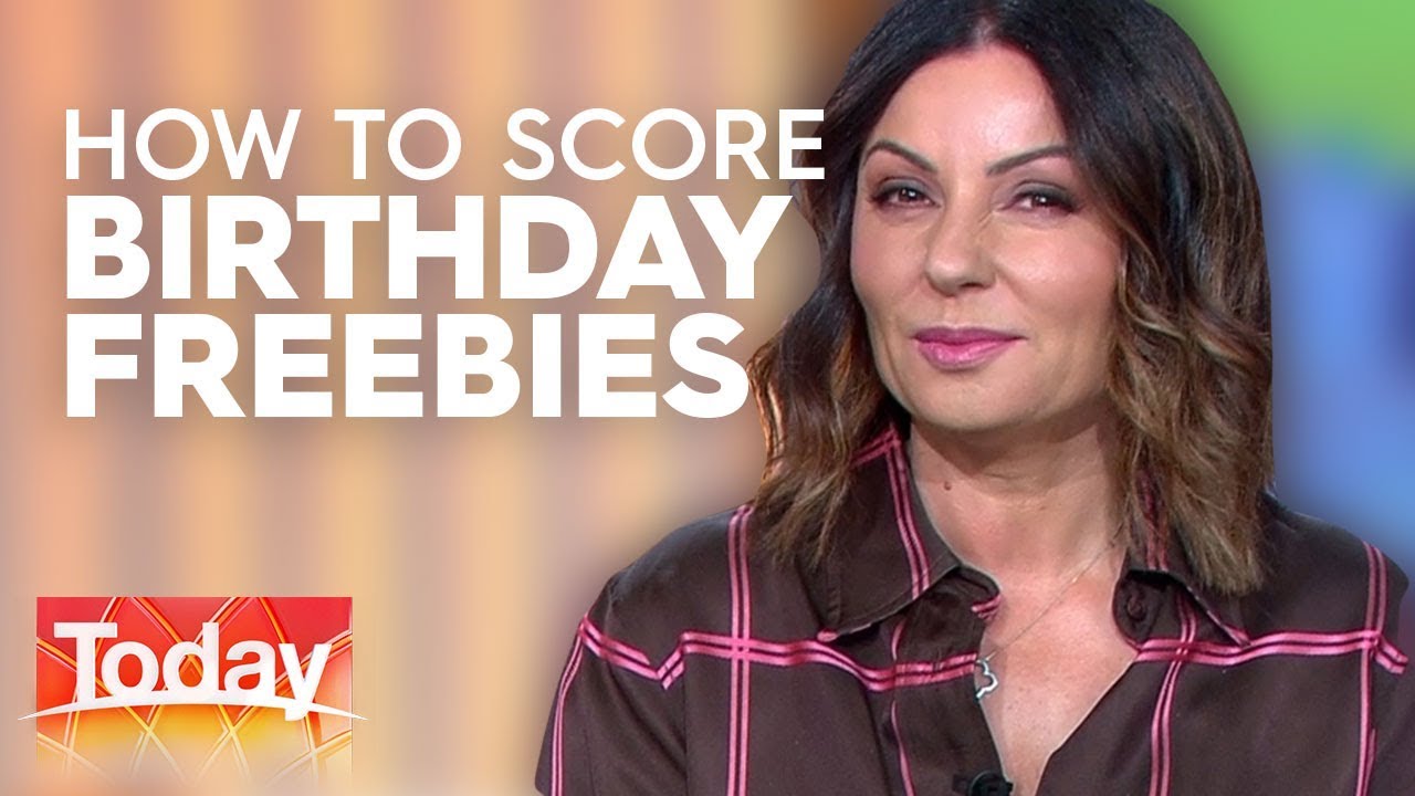 The best birthday freebies TODAY Show Australia YouTube