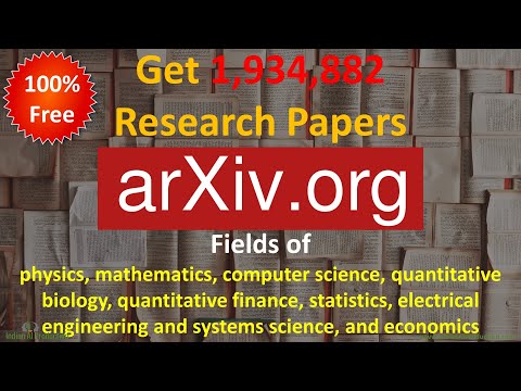 Get Free Research Papers on ARXIV.org of All fields | Engineering | Medicals | Economics | Science