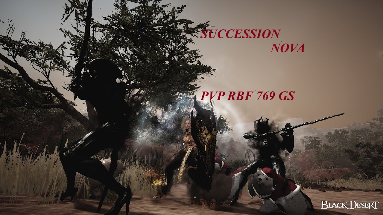 Black Desert Online Succession Nova 769 GS RBF