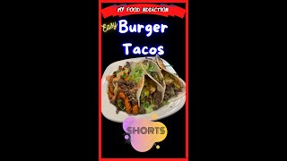 Easy Burger Tacos Recipe #Shorts