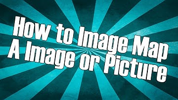 How to Image Map An Image or Picture [HD]