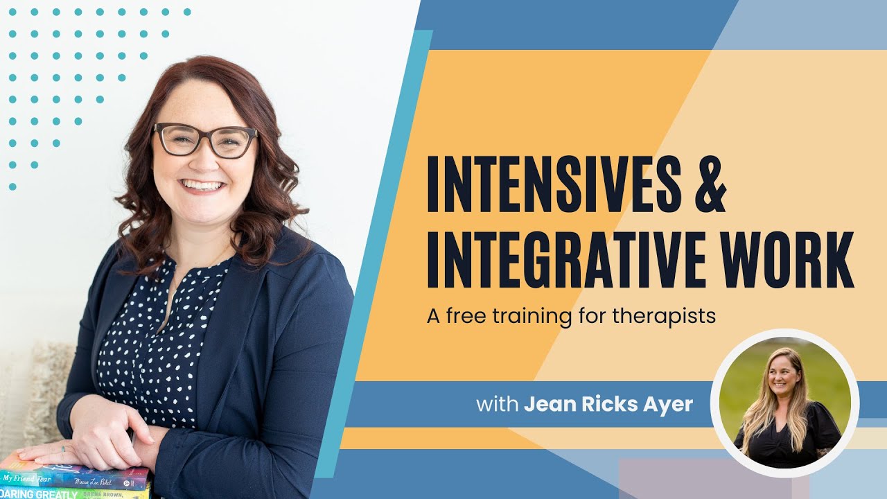 Intensives & Integrative Work: A Free Training for Therapists - YouTube