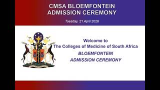 CMSA Bloemfontein Admission Ceremony 2026