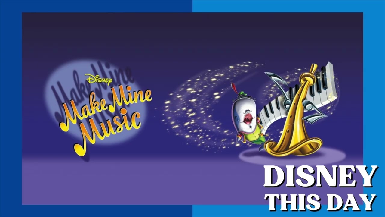 Make Mine Music | DISNEY THIS DAY | April 20, 1946